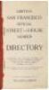 Griffin's San Francisco Official Street and House Number Directory, containing the official numbers and locations of all streets, avenues, lanes, alleys, courts, terraces and places, with latest revised city map... - 2