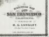 Railroad Map of the City of San Francisco, California. Published by H.G. Langley, 612 Clay St. bet. Monty. & Kearney - 2