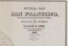 Official Map of San Francisco, Compiled from the Field Notes of the Official Re-Survey made by William M. Eddy, Surveyor of the Town of San Francisco, California, 1849. S.W. Higgins Draftn. Copied by P.M. McGill... - 2