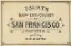 Faust's Map of City and County of San Francisco California - 3