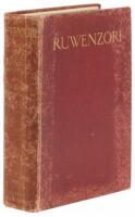 Ruwenzori: An Account of the Expedition of H.R.H. Prince Luigi Amedeo of Savoy