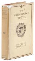 The Splendid Idle Forties