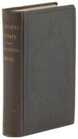 San Francisco Municipal Reports for the Fiscal Year 1869-70, Ending June 30, 1870. Published by the Order of the Board of Supervisors