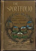 The Sportfolio: Portraits and Biographies of Heroes and Heroines of Sport and Pastime