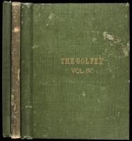 The Golfer: Devoted to the Game of Golf & the Golfers of the United States of America. With Notes on the Game Wherever Played