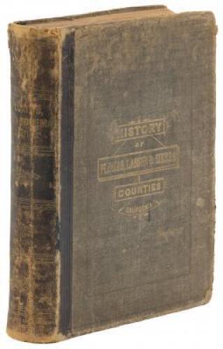 Illustrated History of Plumas, Lassen & Sierra Counties, with California from 1513 to 1850