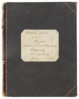 Minute Book of the Figaro Gold & Silver Mining Company incorporated, July 1863 (cover title)