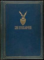 The Union League Golf and Country Club [cover title] - invitation to become a Patron Life Member of the Club