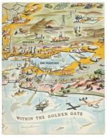 Within the Golden Gate: A survey of the history, resources, and points of interest of the bay region prepared for delegates to the United Nations Conference on International Organization