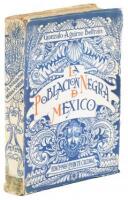 La Población Negra de México, 1519-1810; Estudio Etno-histórico