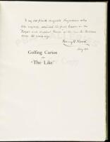 Golfing Curios and ''The Like.'' With an Appendix comprising a ''Bibliography of Golf,'' etc.