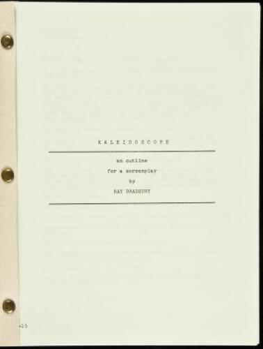 Kaleidoscope: An Outline for a Screenplay