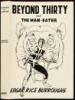 Beyond Thirty and the Man-Eater