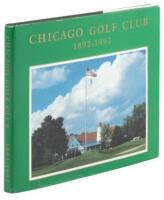 Chicago Golf Club, 1892-1992