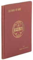 The Book of Golf: On the Occasion of the Ninth Biennial British-American Ryder Cup Golf Matches, Pinehurst, N.C., Nov. 2 and 4, 1951