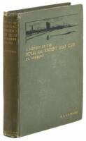 A History of the Royal & Ancient Golf Club St. Andrews 1754-1900
