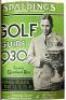 Spalding's Official Golf Guide - containing 32 editions with no duplication - 3