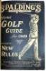 Spalding's Official Golf Guide - containing 32 editions with no duplication - 8