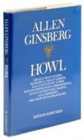 Howl: Original Draft Facsimile, Transcript & Variant Versions, Fully Annotated by Author, with Contemporaneous Correspondence, Account of First Public Reading, Legal Skirmishes, Precursor Texts & Bibliography - 2 editions signed by Lawrence Ferlinghetti