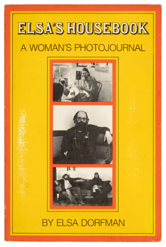 Elsa's Housebook: A Woman's Photojournal