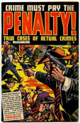 CRIME MUST PAY THE PENALTY No. 3