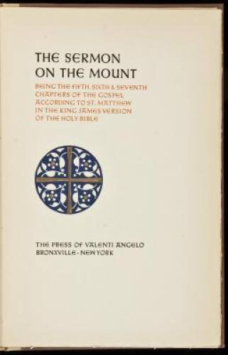 The Sermon on the Mount, Being the Fifth, Sixth & Seventh Chapters of the Gospel According to St. Matthew in the King James Version of the Holy Bible