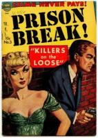 PRISON BREAK! No. 3