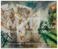 Matta: Making the Invisible Visible