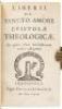 Liberii de sancto amore epistolae theologicae, in quibus varii scholasticorum errores castigantur. - 2