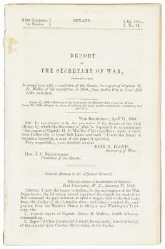 Report of the Secretary of War, communicating... the report of Captain H.D. Wallen of his expedition, in 1859, From Dalles City to Great Salt Lake, and back