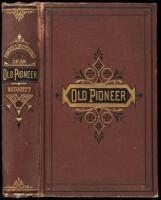 Recollections and Opinions of an Old Pioneer
