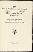 The Ashley-Smith Explorations and the Discovery of a Central Route to the Pacific, 1822-1829; with the Original Journals