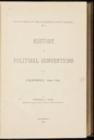 History of Political Conventions in California, 1849-1892