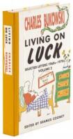 Living on Luck: Selected Letters 1960s-1970s, Volume 2