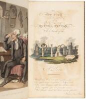 The Tour of Doctor Syntax, in Search of the Picturesque. A Poem. Seventh Edition, with new Plates. [With:] The Second Tour of Doctor Syntax, in Search of Consolation; A Poem. Volume Second. [With:] The Third Tour of Doctor Syntax, In Search of A Wife. A P