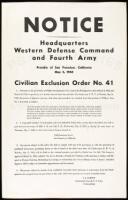 Notice. Headquarters Western Defense Command and Fourth Army, Presidio of San Francisco, California, May 5, 1942. Civilian Exclusion Order No. 41