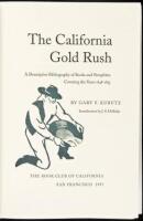 The California Gold Rush: A Descriptive Bibliography of Books and Pamphlets Covering the Years 1848-1853