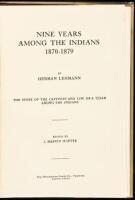 Nine Years Among the Indians, 1870-1879: The Story of the Captivity and Life of a Texan Among the Indians