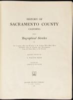 History of Sacramento County California, With Biographical Sketches of the Leading Men and Women of the County...