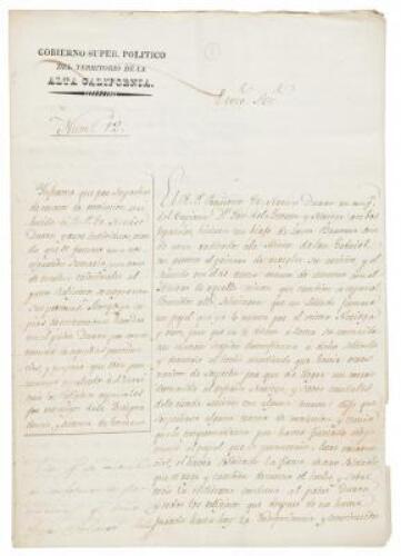 Manuscript letter signed by José Figueroa as Governor of California, to the Secretary of Justice in Mexico City, revealing details of an attempted coup against Figueroa, and requesting the President order the arrest and expulsion of the conspirators