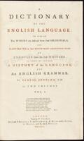 A Dictionary of the English Language: In Which the Words are deduced from their Originals, and Illustrated in their Different Significations by Examples from the best Writers. To Which Are Prefixed, a History of the Language, and an English Grammar
