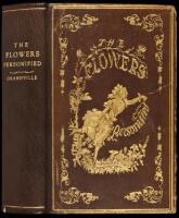 The Flowers Personofied: Being a Tranlation of Grandville's "Les Fleurs Anim&eacute;es"