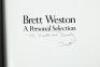 Brett Weston: A Personal Selection - 2