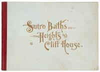 Sutro Baths - Cliff House - Sutro Heights