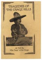 Tragedies of the Osage Hills