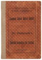 "The Friend": Common Sense Horse Doctor, or Dr. Holbrook's Specific Remedies for Horses