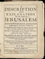 A Description and Explanation of 268. Places in Jerusalem and in the Suburbs Thereof, as it Flourished in the Time of Jesus Christ