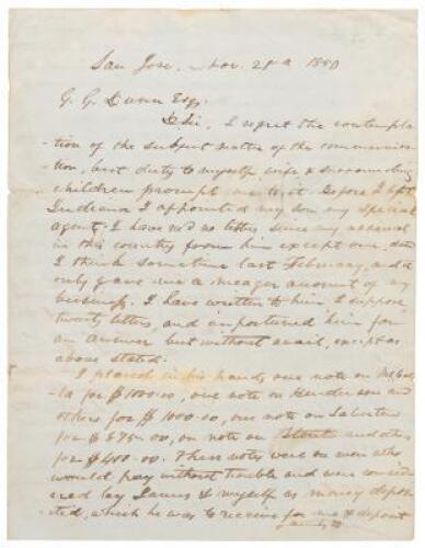 Letter from Craven P. Hester, in San Jose, California, to George Grundy Dunn in Indiana, regarding Hester's financial affairs in Indiana, and events in California