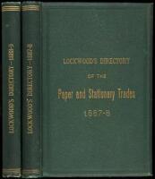 Lockwood's Directory of the Paper and Stationary Trades, Containing a List of Paper Manufacturers in the United States and Canada, and Paper and Paper Stock Dealers in the Principal Cities. 1887-8 & 1888-9