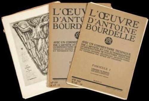 L'Oeuvre d'Antoine Bourdelle: Avec un Commentaire Technique par l'Artiste et une Autobiographie